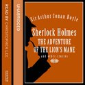 Sherlock Holmes: The Adventure of the Lion’s Mane and Other Stories