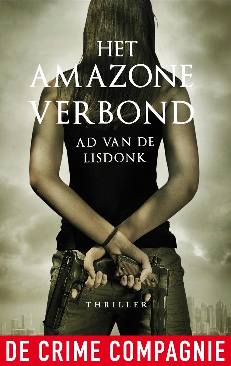 Amazone 1 - Het Amazoneverbond - Ad van de Lisdonk