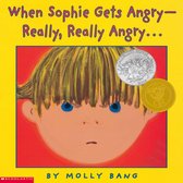 When Sophie Gets Angry - Really, Really Angry…