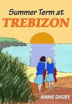 TREBIZON - SUMMER TERM AT TREBIZON