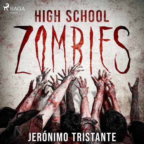 High school zombies - dramatizado - cover