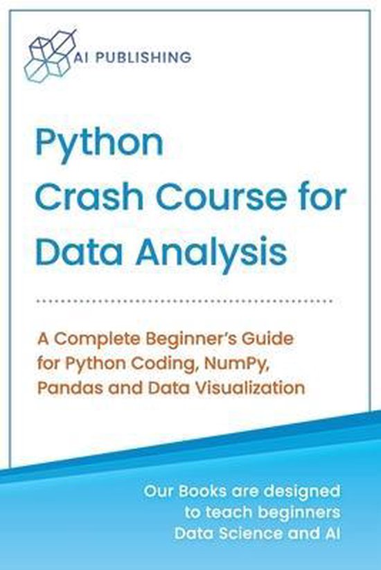 Machine Learning & Data Science for Beginners- Python Crash Course for ...