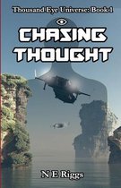 Chasing Thought
