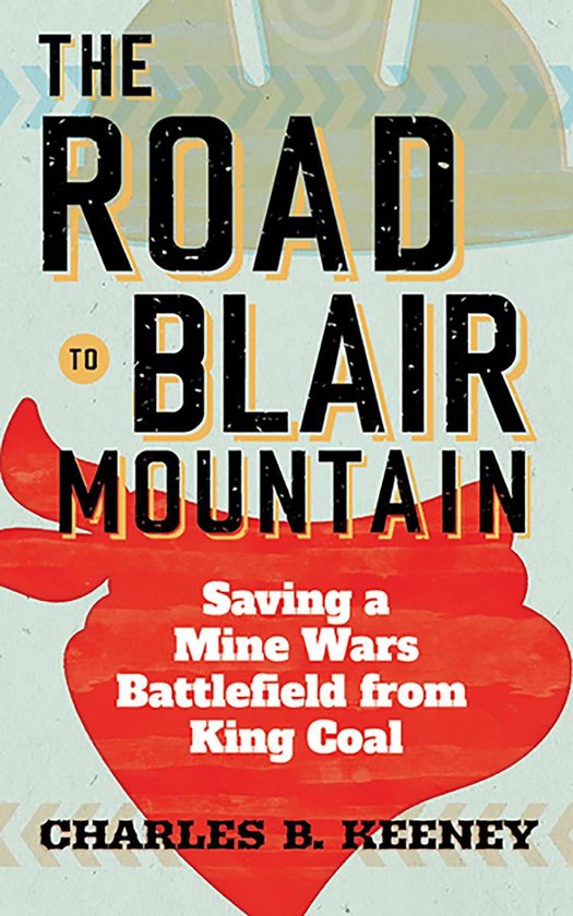 The Road to Blair Mountain - cover