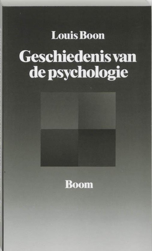 Cover van het boek 'Geschiedenis van de psychologie / druk 7' van L. Boon