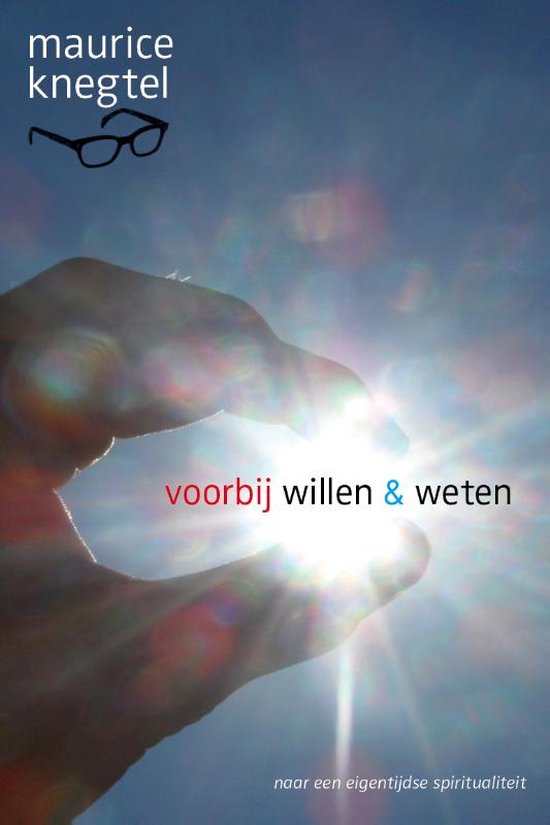 Cover van het boek 'Voorbij willen en weten'