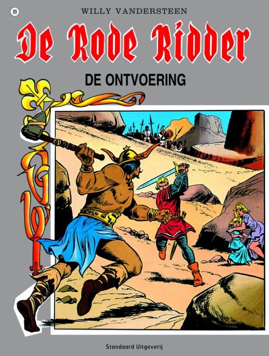 Cover van het boek 'Rode Ridder 089 Ontvoering' van Karel Biddeloo
