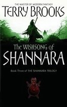 The Original Shannara Trilogy 3 - The Wishsong Of Shannara