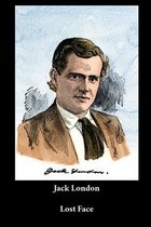 Jack London - Lost Face