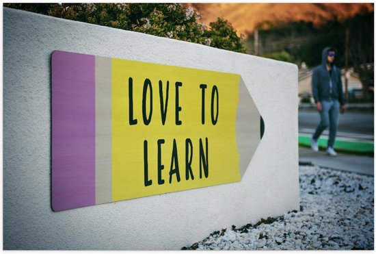 Poster – ''Love to Learn'' op Bord in vorm van Potlood - 60x40cm Foto op Posterpapier