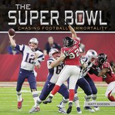 Spectacular Sports - The Super Bowl