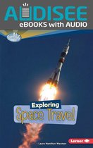Searchlight Books ™ — What's Amazing about Space? - Exploring Space Travel
