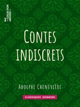 Classiques Jeunessse - Contes indiscrets