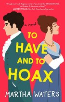 The Regency Vows - To Have and to Hoax
