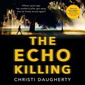 The Echo Killing (The Harper McClain series, Book 1)