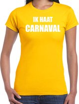Ik haat carnaval verkleed t-shirt / outfit geel voor dames - carnaval / feest shirt kleding / kostuum XXL