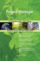 Project Manager A Complete Guide - 2021 Edition