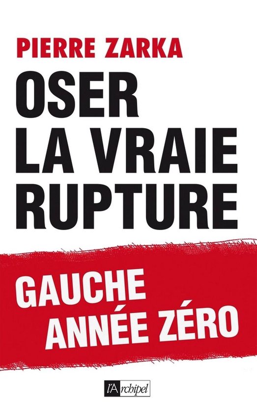Oser la vraie rupture - cover