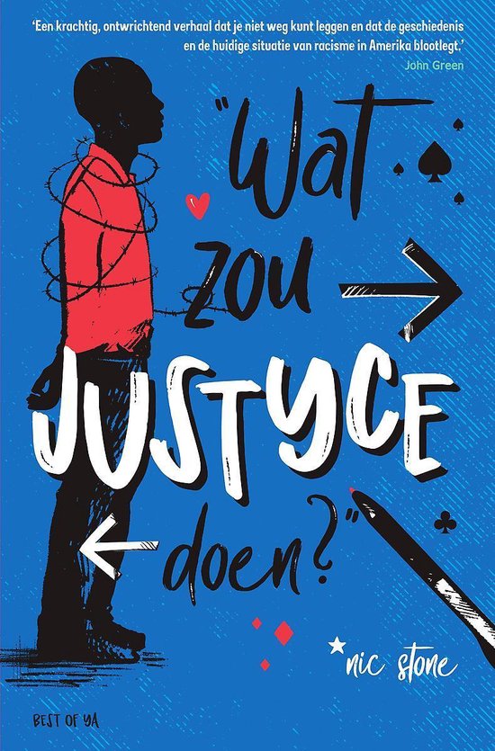 Wat zou ... doen? 2 -   Wat zou Justyce doen?