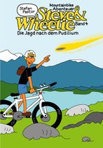 Steve & Wheelie - Mountainbike Abenteuer 4 - Steve & Wheelie - Mountainbike Abenteuer