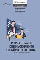Série Estudos Reunidos 114 - Perspectiva do desenvolvimento econômico e regional: gestão e análise estratégica