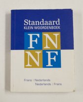 Standaard klein woordenboek Frans - Nederlands Nederlands - Frans - Standaard Speciale Projecten Frans