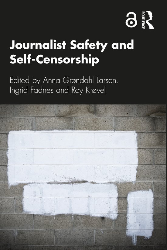 Journalist Safety & SelfCensorship 9780367409623 Boeken