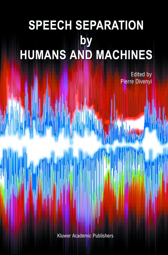 Speech Separation by Humans and Machines - cover