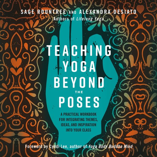Teaching Yoga Beyond the Poses - cover
