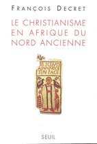 Le Christianisme en Afrique du Nord ancienne