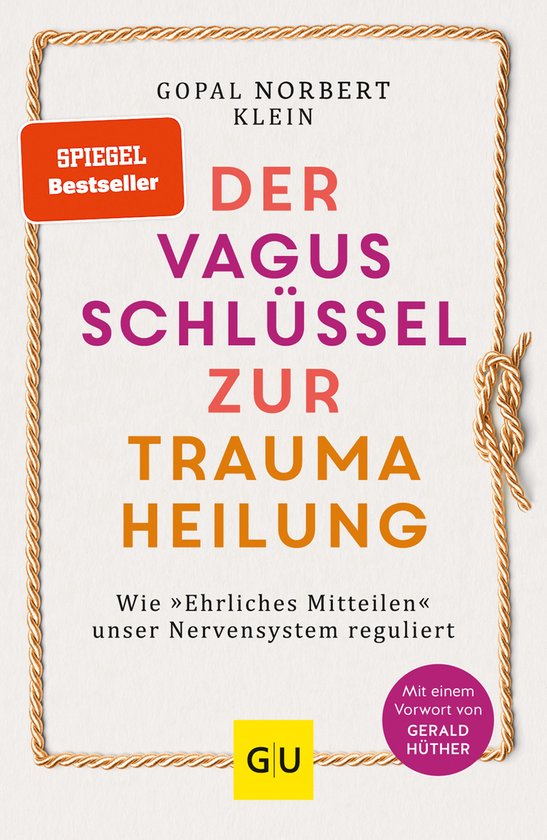 Lebenshilfe Emotionale Selbstheilung - Der Vagus-Schlüssel  ... - cover