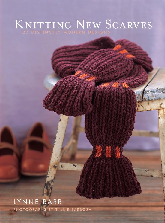 Knitting New Scarves: 27 Distinctly Modern Designs - cover
