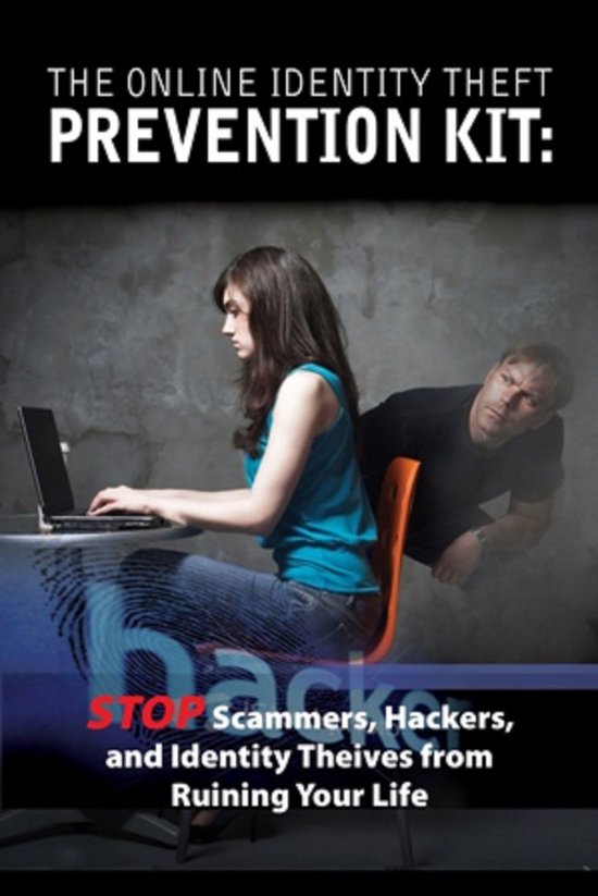The Online Identity Theft Prevention Kit - cover