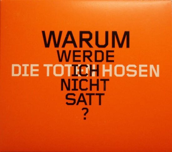 Warum Werde Ich Nicht Satt?, Die Toten Hosen | Media condition: Very Good Plus (VG+) | 1 x CD Single