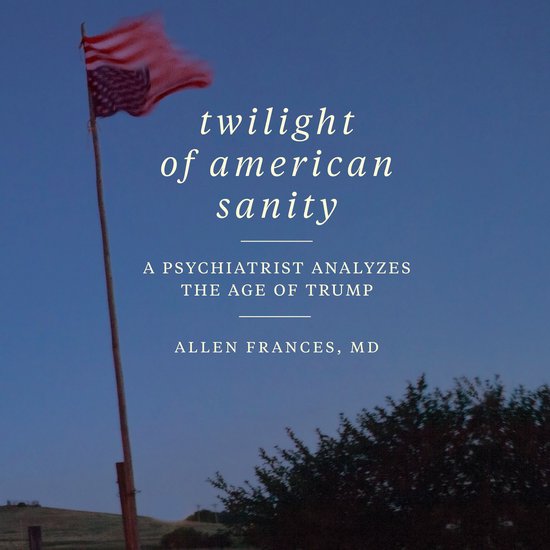Twilight of American Sanity - cover