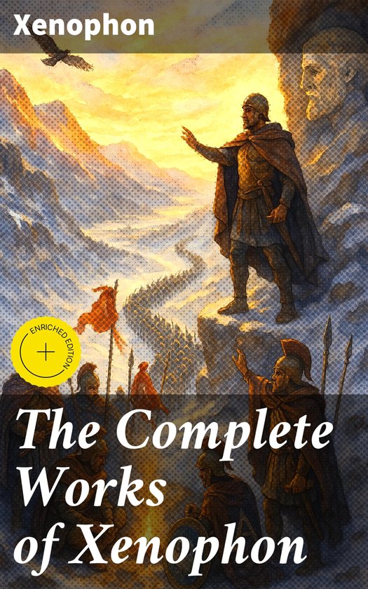 The Complete Works of Xenophon - cover