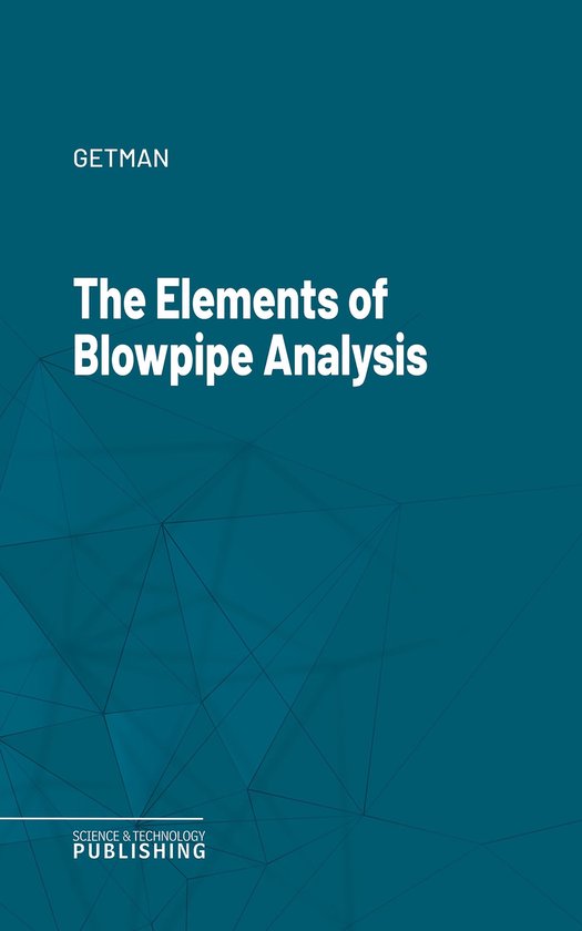 The Elements of Blowpipe Analysis - cover