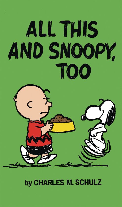Peanuts: All This And Snoopy Too - cover