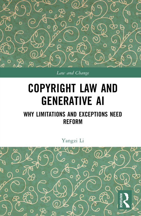 Law and Change- Copyright Law and Generative AI