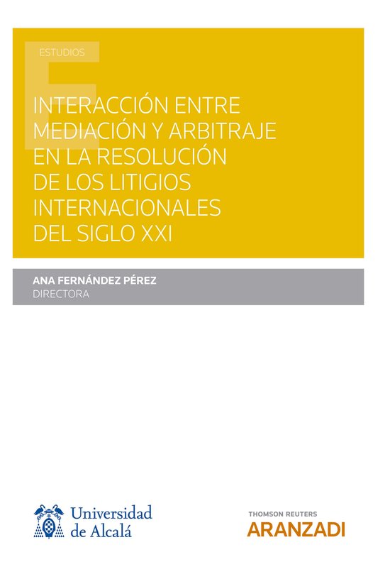 Interacción entre mediación y arbitraje en la resolución  ... - cover