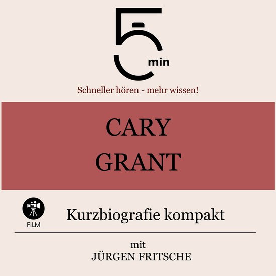 Cary Grant: Kurzbiografie kompakt - cover