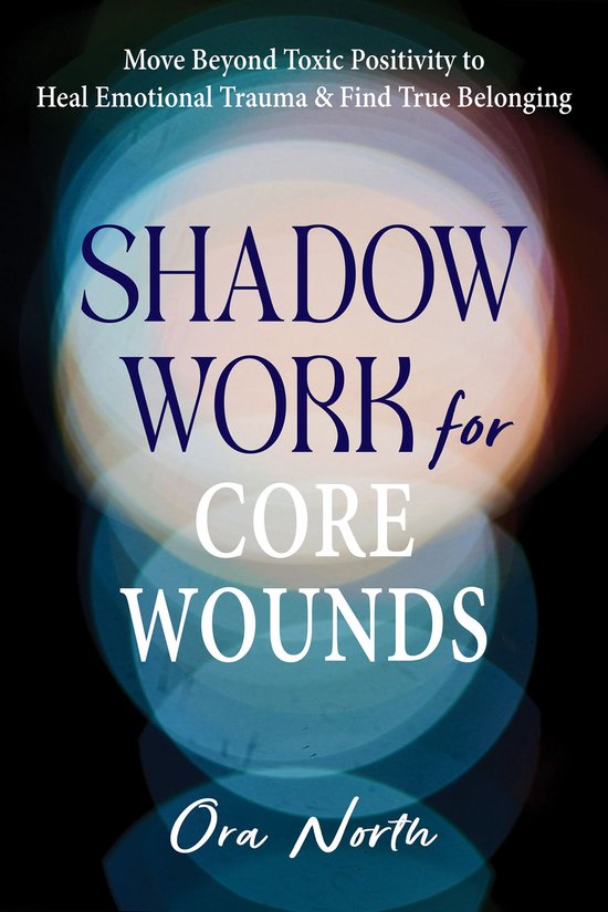 Shadow Work for Core Wounds - cover