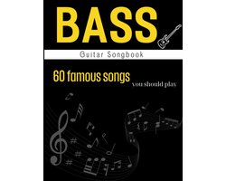 Bassgitaar Notenboek met 60 Bekende Nummers voor Beginners