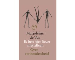 Ik ben hier liever niet alleen