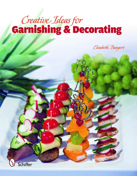 Creative Ideas for Garnishing & Decorating - cover