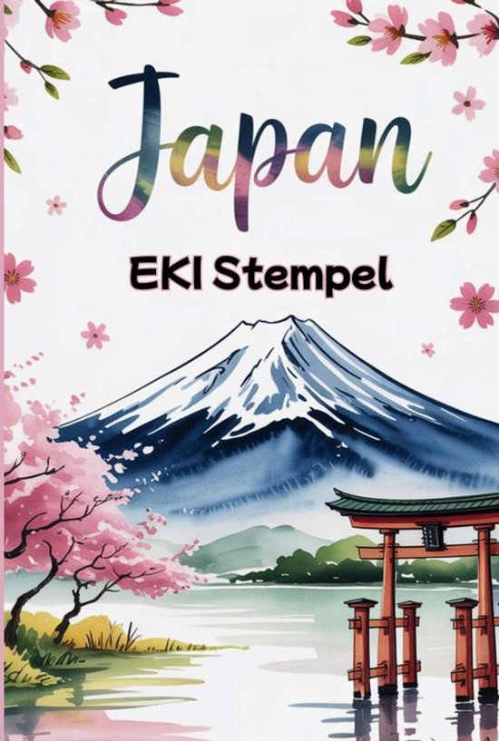 Japan EKI Stempel Buch: Sammle EKI Stempel und gestalte einz ... - cover