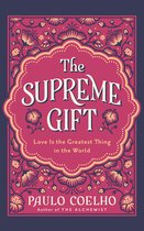 The Supreme Gift
