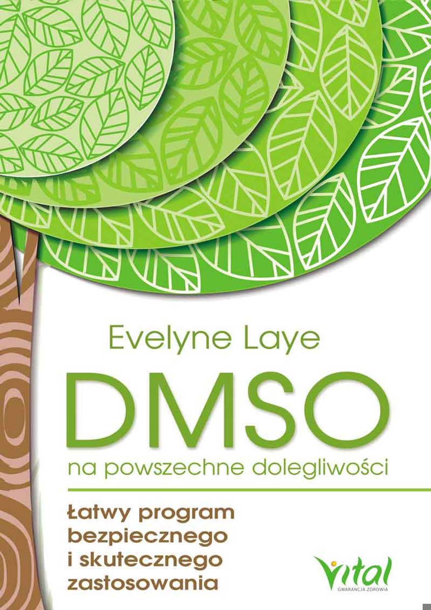 DMSO na powszechne dolegliwości - Evelyne Laye - boek in het Pools