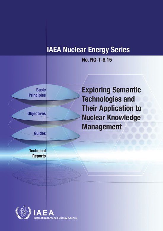 IAEA Nuclear Energy Series 6.15 - Exploring Semantic Technol ... - cover