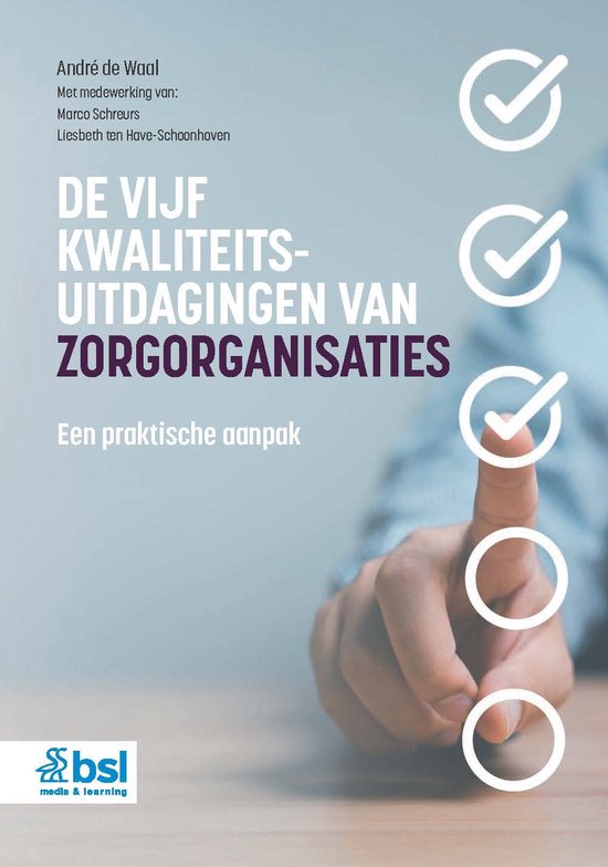 De vijf kwaliteitsuitdagingen van zorgorganisaties - cover